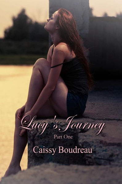 Lucy's Journey Part One