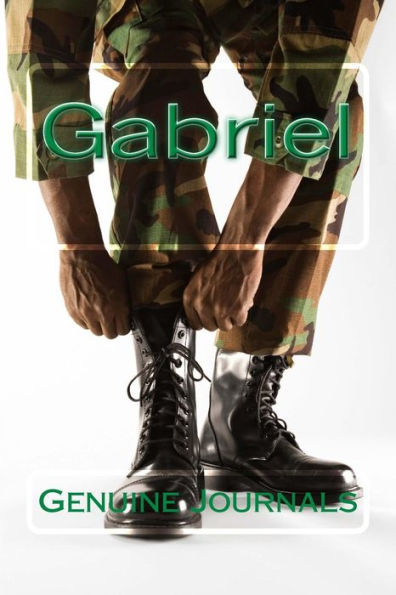 Gabriel: A collection of positive thoughts, hopes, dreams, and wishes.