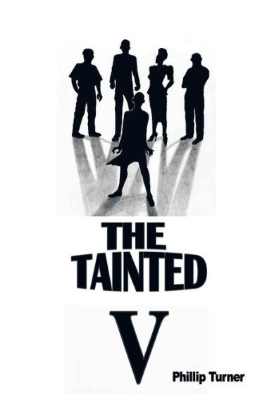 The Tainted Five