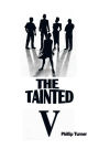 The Tainted Five