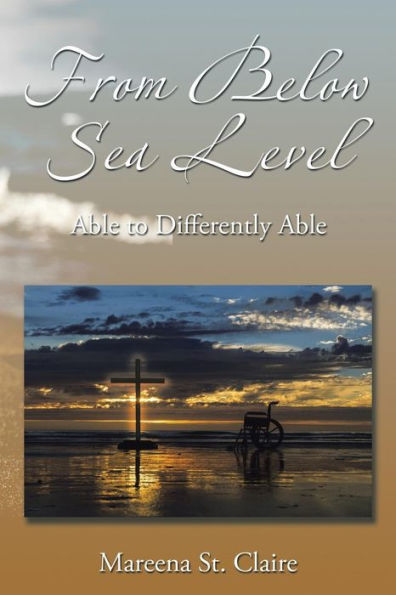 From Below Sea Level: Able to Differently Able