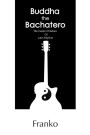 Buddha the Bachatero