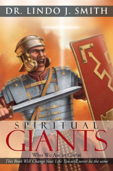 Spiritual Giants: Who We Are Christ
