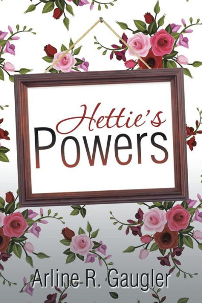 Hettie's Powers