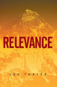 Title: Relevance, Author: Lee Thayer