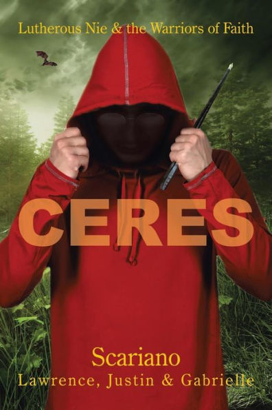 Ceres: Lutherous Nie and the Warriors of Faith