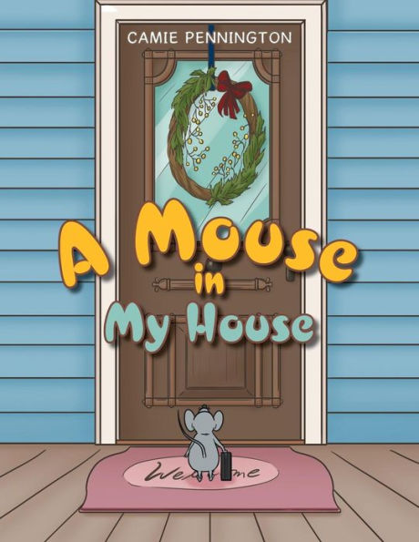 A Mouse My House