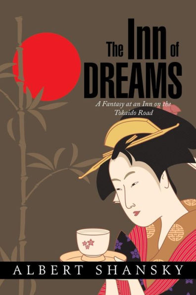 the Inn of Dreams: A Fantasy at an on Tokaido Road
