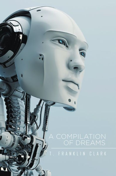 A Compilation of Dreams