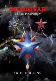 Title: Bloodstar, Author: Kathi Huggins