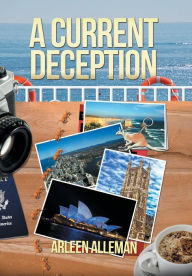 Title: A Current Deception, Author: Arleen Alleman