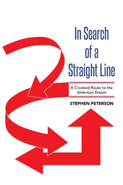 Search of A Straight Line: Crooked Route to the American Dream