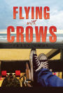 Flying with Crows