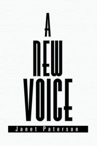 Title: A New Voice, Author: Janet Paterson