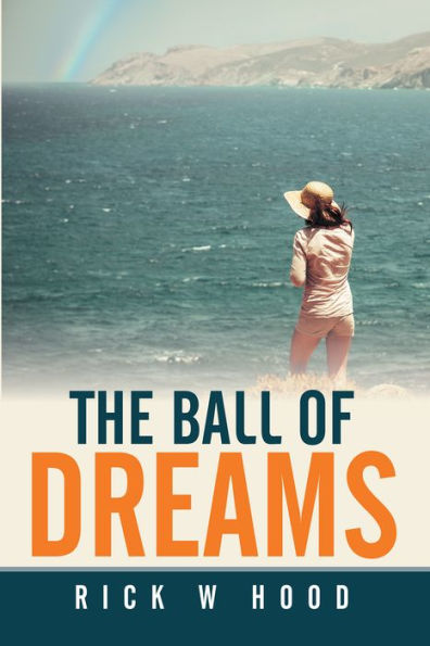The Ball of Dreams