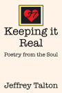 Keeping It Real: Poetry from the Soul