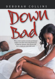 Title: Down Bad, Author: Deborah Collins