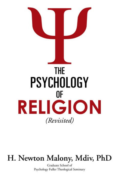 The Psychology of Religion: Revisited