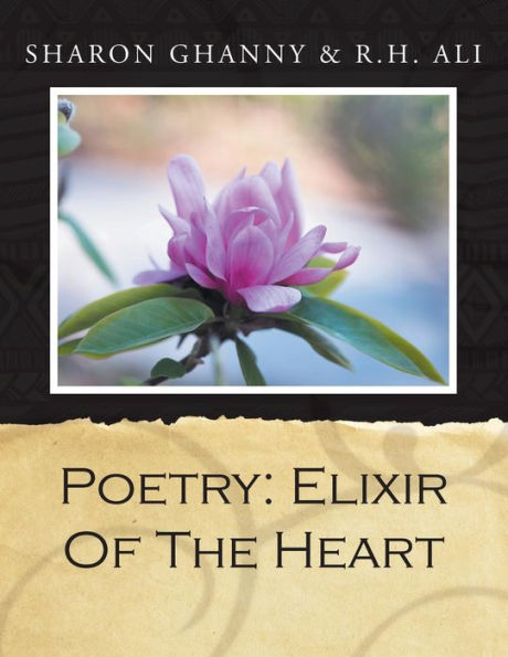 Poetry: Elixir Of The Heart