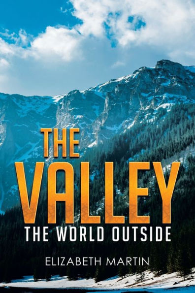 The Valley: World Outside