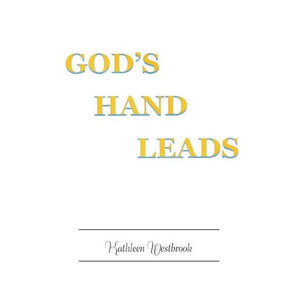 God's Hand Leads