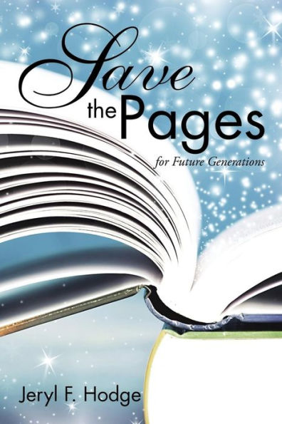 Save the Pages: for Future Generations