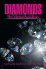 Diamonds: The Unlimited Possibilities