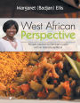 West African Perspective: Recipes Inspired by Gambian Cuisine with an International Blend