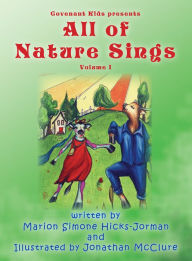 Title: All of Nature Sings, Author: Marion Simone Hicks-Jorman
