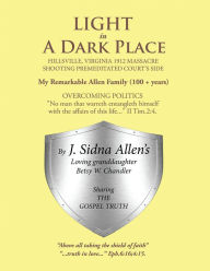 Title: Light in a Dark Place, Author: Betsy W. Chandler