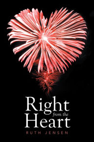 Title: Right from the Heart, Author: Ruth Jensen