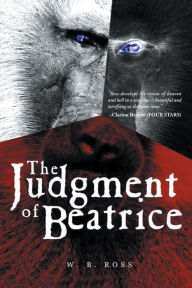 Title: The Judgment of Beatrice, Author: W. B. Ross