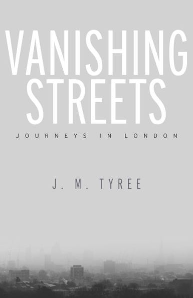 Vanishing Streets: Journeys London