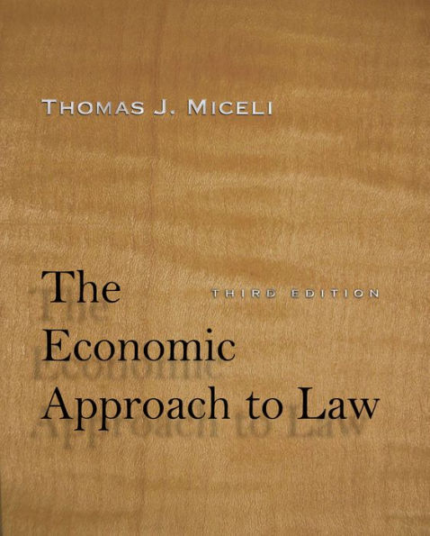 The Economic Approach to Law, Third Edition / Edition 3