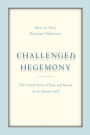 Challenged Hegemony: The United States, China, and Russia in the Persian Gulf