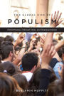 The Global Rise of Populism: Performance, Political Style, and Representation