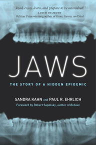 Ipod download book audio Jaws: The Story of a Hidden Epidemic by Sandra Kahn, Paul R. Ehrlich