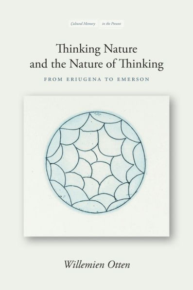 Thinking Nature and the Nature of Thinking: From Eriugena to Emerson