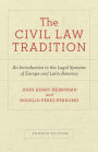 The Civil Law Tradition: An Introduction to the Legal Systems of Europe and Latin America, Fourth Edition