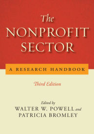 Title: The Nonprofit Sector: A Research Handbook, Third Edition, Author: Walter W. Powell