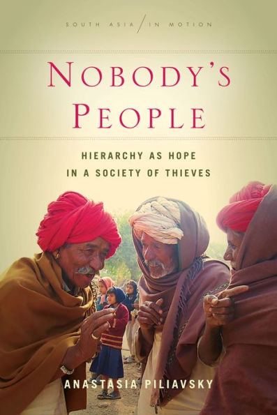 Nobody's People: Hierarchy as Hope a Society of Thieves