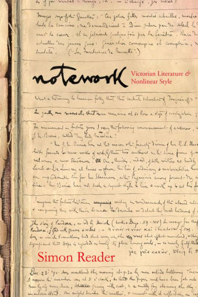 Notework: Victorian Literature and Nonlinear Style
