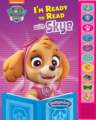 Nickelodeon Paw Patrol I'm Ready to Ready with Skye: Play-a-Sound