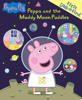 Peppa Pig: and the Muddy Moon Puddles First Look Find