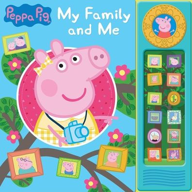 Peppa Pig: My Family and Me Sound Book