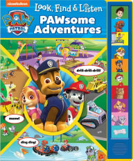 Title: Nickelodeon PAW Patrol: PAWsome Adventures Look Find and Listen, Author: PI Kids