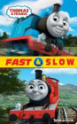 Thomas & Friends: Fast & Slow Take-A-Look Book