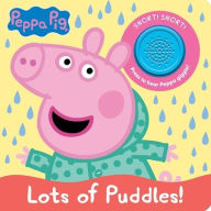 Title: Peppa Pig: Lots of Puddles!, Author: PI Kids