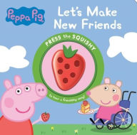 Title: Peppa Pig: Let's Make New Friends Sound Book, Author: PI Kids