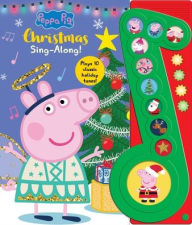 Title: Peppa Pig: Christmas Sing-Along! Sound Book, Author: PI Kids